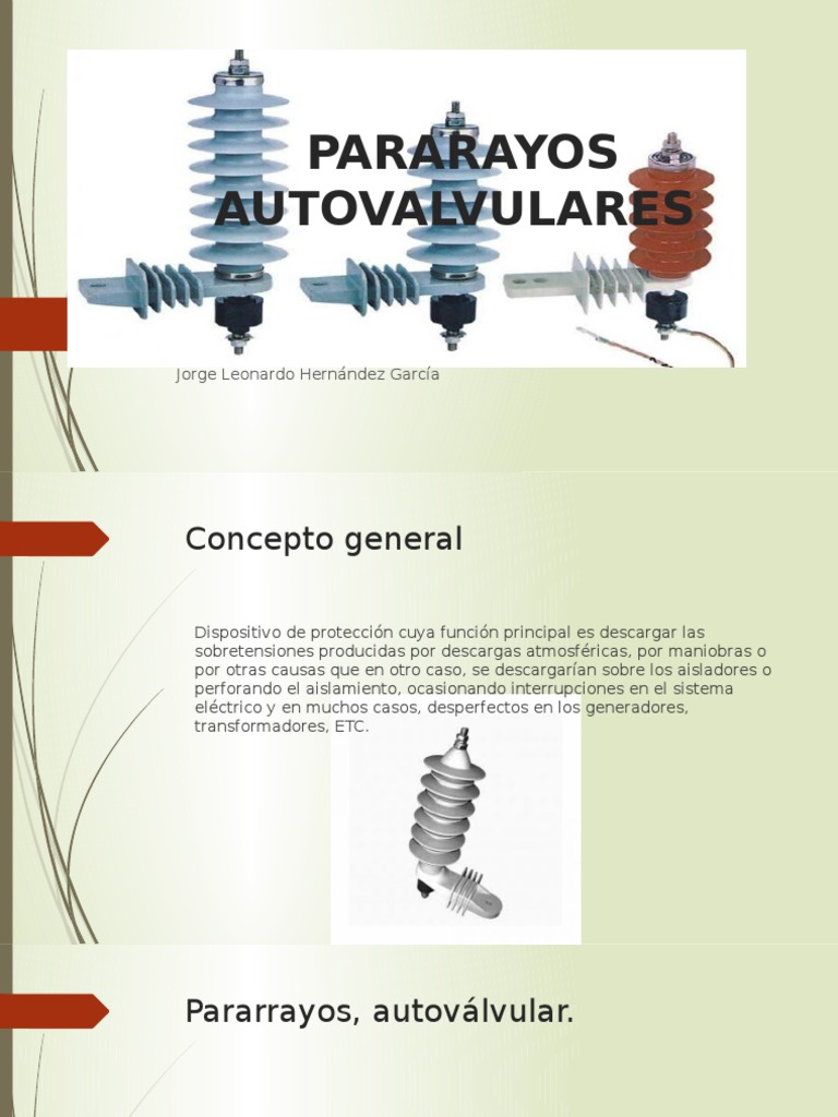 PARARAYOS AUTOVALVULARES | Corriente eléctrica | voltaje
