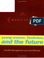 Manifesta Young Women, Feminism, and The Future - Ennifer Baumgardner and Amy Richards, 2000 PDF