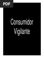 Cenários Tendências Consumidor Vigilante