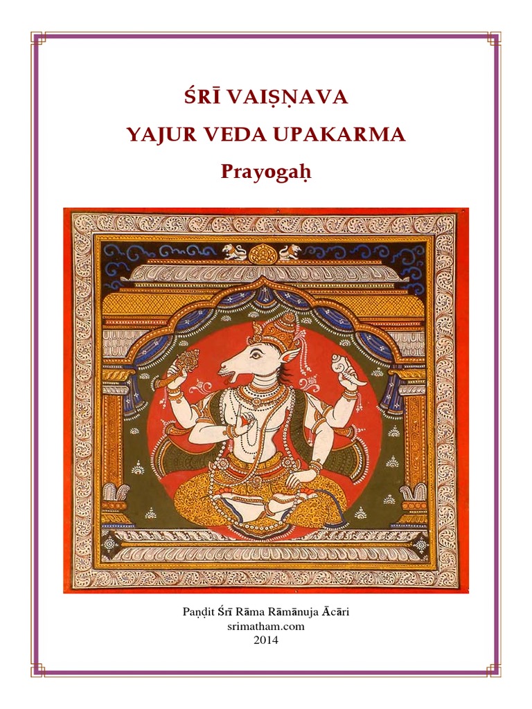 Vaisnava Yajur Veda Upakarma Hindu Philosophy Indian Religions