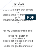 Invictus: Out of The Night That Covers Me, Black As The Pit From Pole To Pole, I Thank Whatever Gods May Be