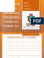 Unidades de Cambio Paradigma Conceptos Modelos Teotias Etc