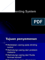 8 Cementing System