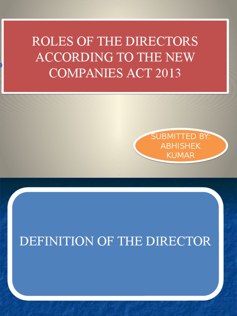 Roles of Director Companies Act 2013 PDF Board Of Directors