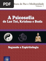 A Psicosofia de Lao Tsé, Krishna e Buda segundo a espiritologia