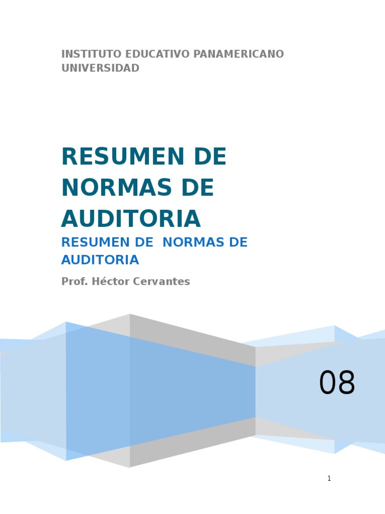 Resumen de Normas de Auditoría | PDF | Auditoría financiera | Contralor