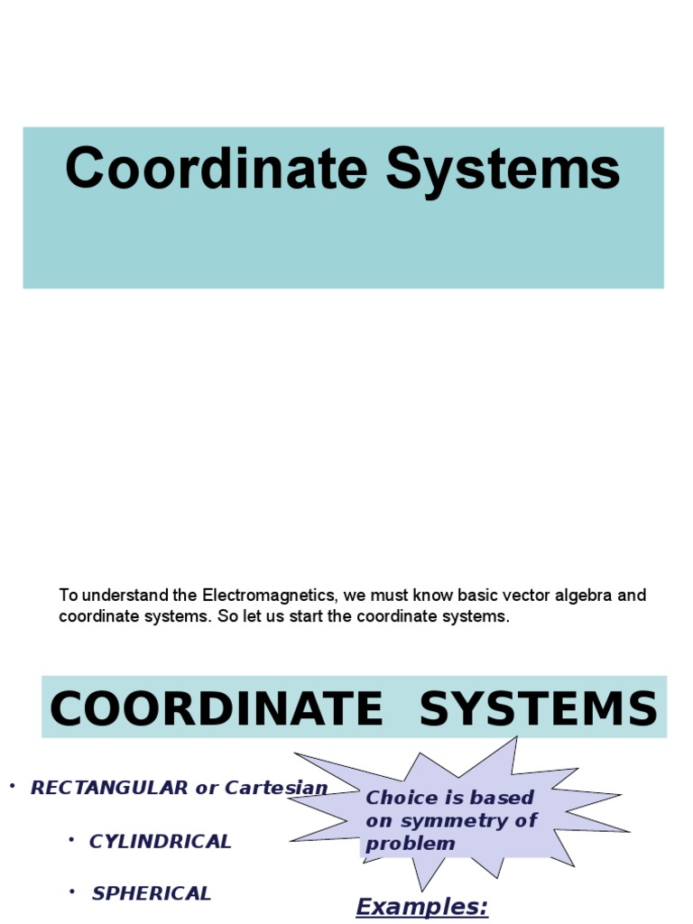 Understanding Coordinate Systems in Electromagnetics | PDF | Divergence ...