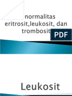 Abnormalitas Erit, Leukosit, Trombosit