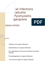 Surgical Infections: Cellulitis Pyomyositis Gangrene