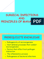 Surgical Infections AND Principles of Management