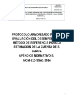 PROTOCOLO e INFORME  ARMONIZADO PARA LA EVLUACIÓN DEL DESEMPEÑO DEL MÉTODO DE REFERENCIA PARA LA ESTIMACIÓN DE LA CUENTA DE S. aureus. APÉNDICE NORMATIVO B,  NOM-210-SSA1-2014