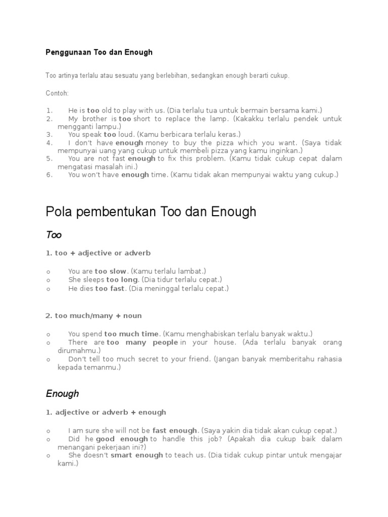 Penggunaan Too Dan Enough