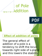 Effect of Pole Zero Addition Control Systems
