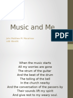 Music and Me: John Matthew M. Macalinao L4B - Wordlit