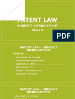 Patent Law: Indirect Infringement Class 9