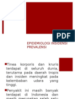 Epidemiologi Insidensi Prevalensi Tinea - Skenario 1 - Modul 3.3