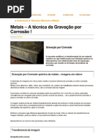Metais - A Técnica Da Gravação Por Corrosão ! - FazFácil