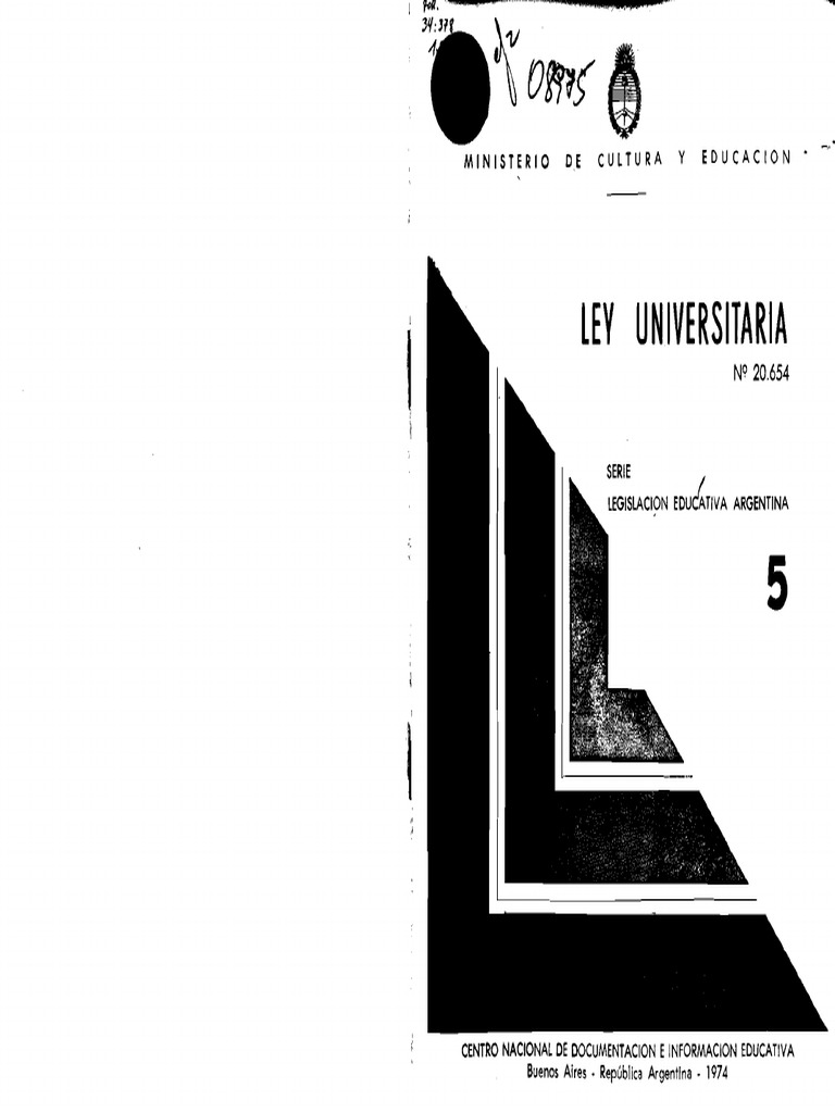 Ley Orgánica de Las Universidad Nacionales 20.654 Taiana 1974