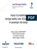 Impact of Probabilistic Damage Stability Rules (SOLAS2009) On Passenger Ship Design