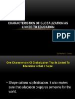 Characteristics of Globalization As Linked To Education