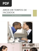 AMOR EM TEMPOS DE FACEBOOK.pptx