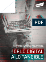 Tercer Informe Trimestral: De lo digital a lo tangible
