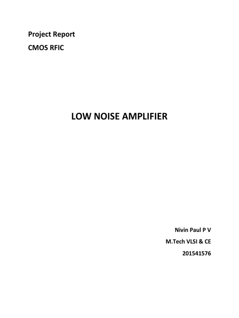 Low Noise Amplifier Project Report Cmos Rfic PDF