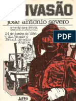 A Invasao - Jose Antonio Severo