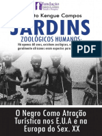 Jardins Zoológicos Humanos - O Africano Como Atração Turística No Sex. XX (Augusto Kengue Campos)