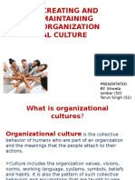 Creating and Maintaining Organization Al Culture: Presentated BY: Shweta Sonkar (50) Tarun Singh