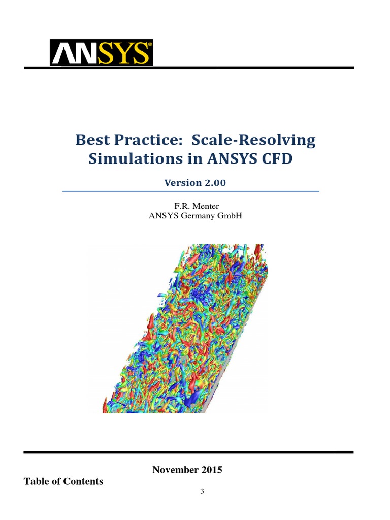 Best Practice - Scale-Resolving Simulations in ANSYS CFD - Application ...