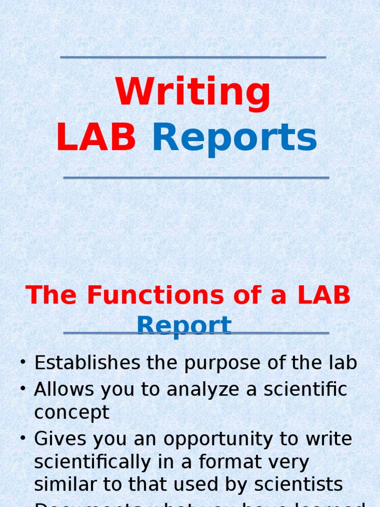 An Analysis of the Key Components and Purpose of Laboratory Reports PDF