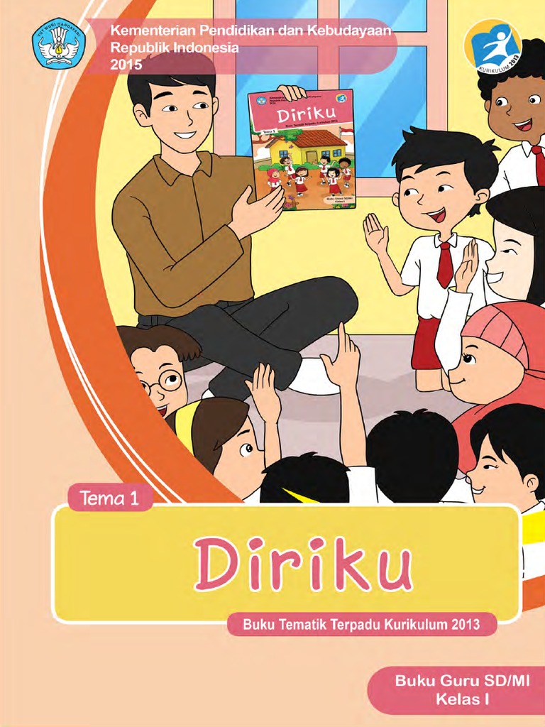 Kelas 01 SD Tematik 1 Diriku Guru 2016