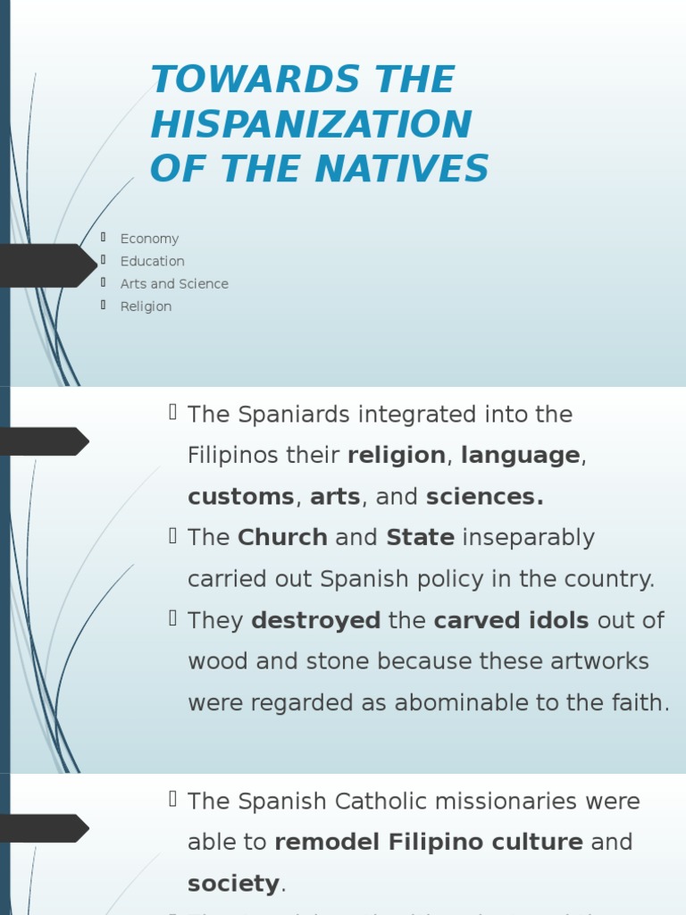 Philippine History Towards The Hispanization of The Natives | PDF ...