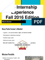 The Internship Experience Fall 2016 Edition