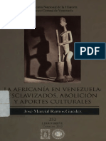 La Africania en Venezuela: Esclavos en la abolición y sus aportes Culturales