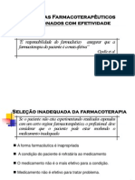Problemas Farmacoterapêuticos Relacionados Com Efetividade - Assistência Farmacêutica - Patrícia Sodré Araújo - UNIME