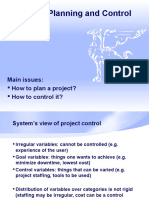 Project Planning and Control: Main Issues: How To Plan A Project? How To Control It?