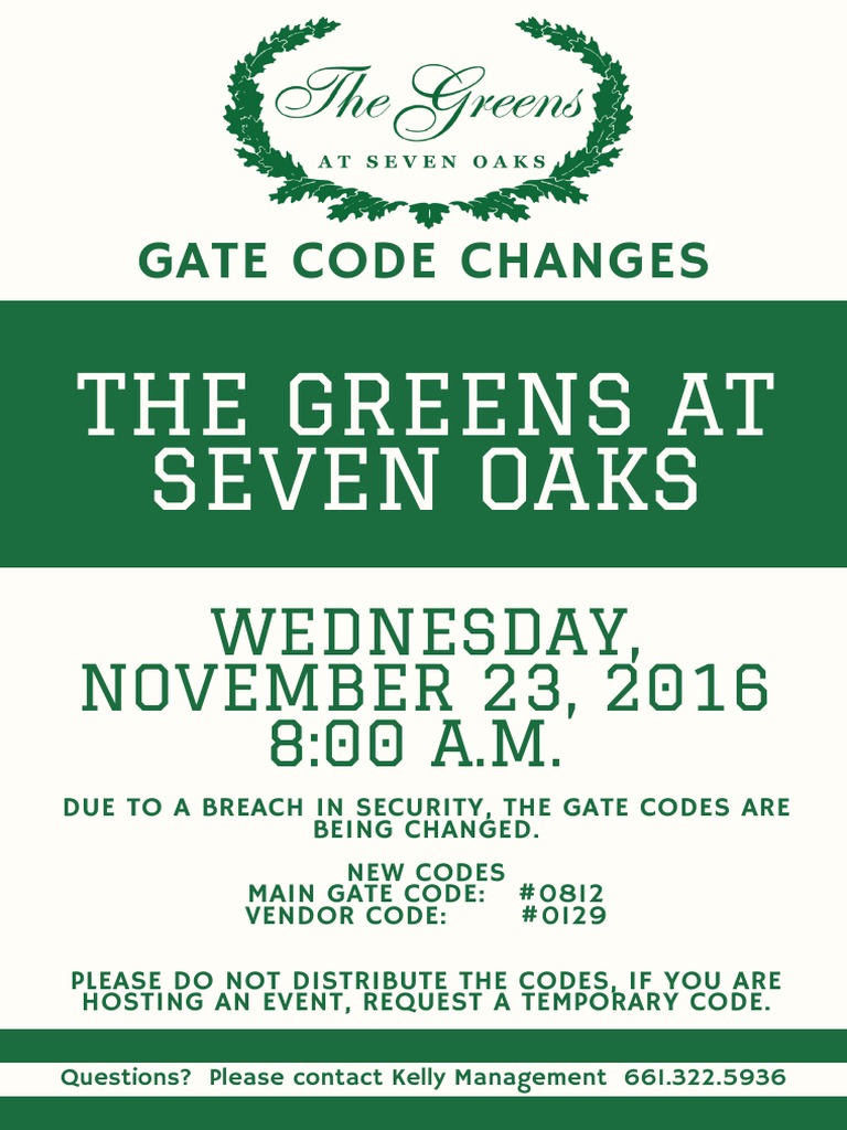 Gate Code Changes: The Greens at Seven Oaks | PDF