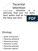 Placental Retention