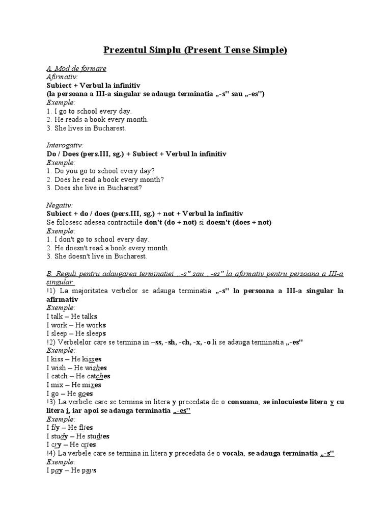 Prezentul Simplu (Present Tense Simple): A. Mod de formare Afirmativ