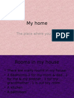 My Home: The Place Where You Live