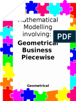 Mathematical Modelling Involving:: Geometrical Business Piecewise