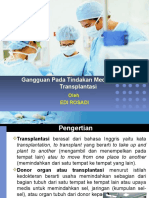 Gangguan Pada Tindakan Medik Invasive Transplantasi