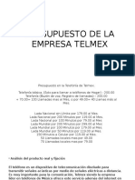 Presupuesto de La Empresa Telmex