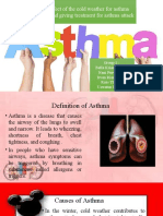 The Effect of The Cold Weather For Asthma Patient and Giving Treatment For Asthma Attack