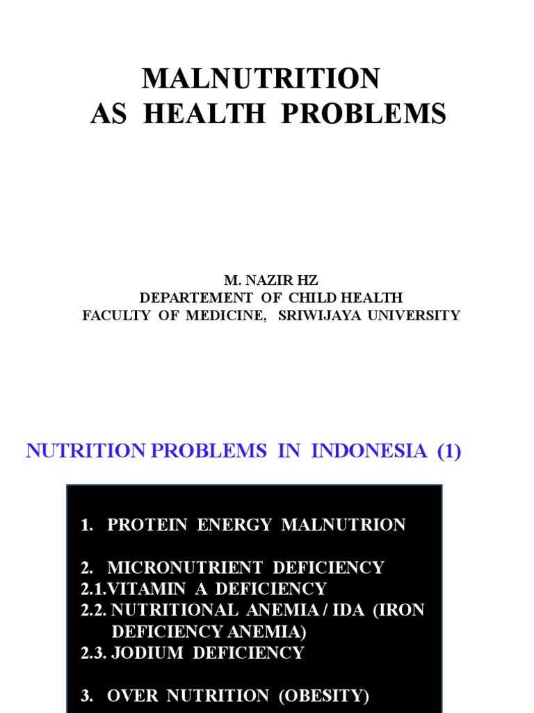 Malnutrition Issues in Indonesia | PDF | Malnutrition | Vitamin A