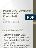 MESIN CNC (Computer Numerically Controlled)