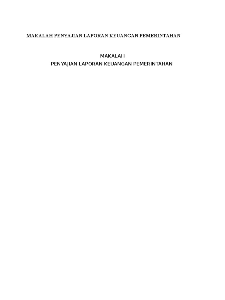 Makalah Penyajian Laporan Keuangan Pemerintahan