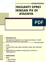 Merapikan Tempat Tidur Dengan PX Di Atasnya